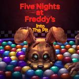 Five Nights at Freddy's: Into the Pit<span>(Cloud Game)</span>1.18.0_Androidswiki.net