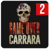 Game Over Carrara 1x02<span>(Remove ads)</span>1.9.7_Androidswiki.net