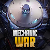 Mechanic War:Idle RPG<span>(Unlimited Items)</span>1.0.0_Androidswiki.net