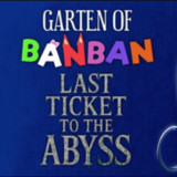 Garten of Banban: Last Ticket to the Abyss<span>(Free Download)</span>1.0.0_Androidswiki.net
