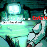 How to Date an Entity and Stay Alive<span>(NO ADS)</span>1.0_Androidswiki.net