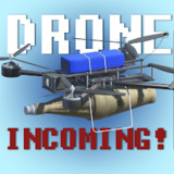 Drone Incoming!<span>(Unlimited Money)</span>0.8.0 BETA_Androidswiki.net